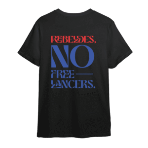 Polera “REBELS / No Freelancers”
