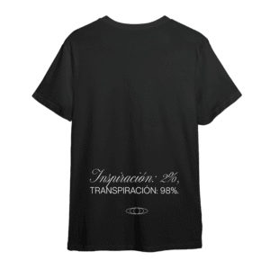 Polera “WORK ETHIC / 2% Bold”